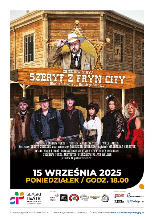 SZERYF Z FRYNCITY - śląska komedia z... Dzikiego Zachodu  